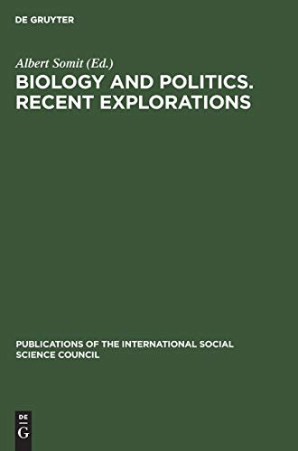 Biology and Politics. Recent Explorations: Papers presented at the Conference held in Paris, January 6–8, 1975 (Publications of the International Social Science Council, 19) view 2