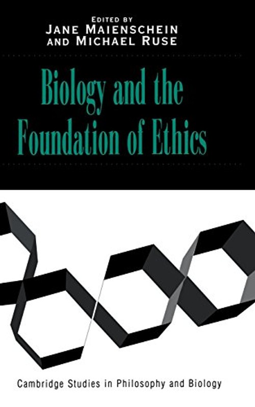 Biology and the Foundations of Ethics – Jane Maienschein view 2