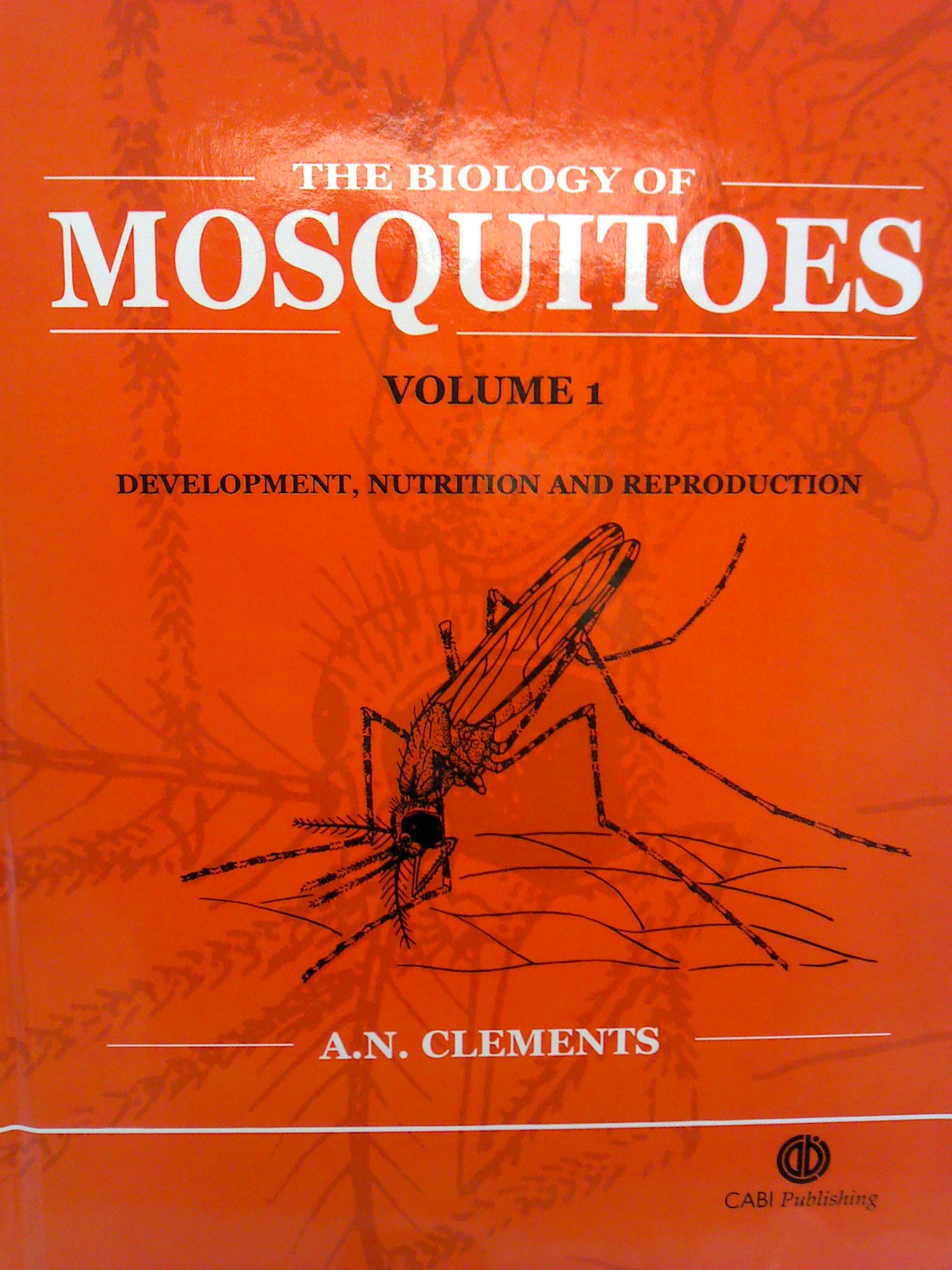 Buy The Biology of Mosquitoes by Alan Clements — BookShops.in