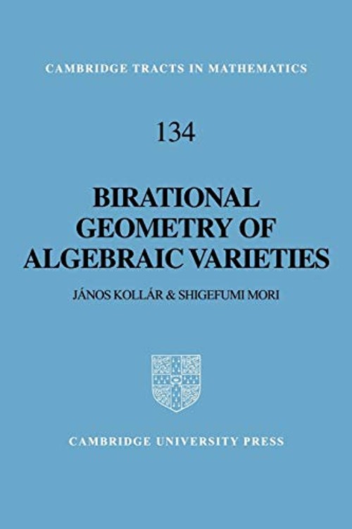 Birational Geometry of Algebraic Varieties – Janos Kollar view 2