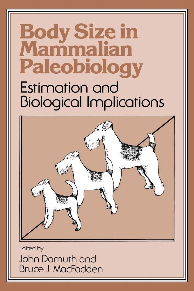 Buy Body Size in Mammalian Paleobiology by John Damuth — BookShops.in