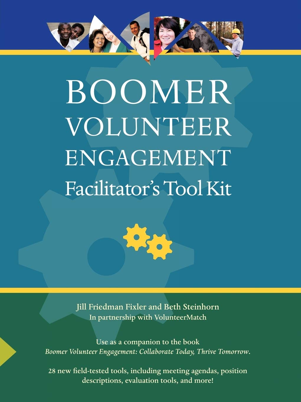 Buy Boomer Volunteer Engagement: Facilitator's Tool Kit — BookShops.in