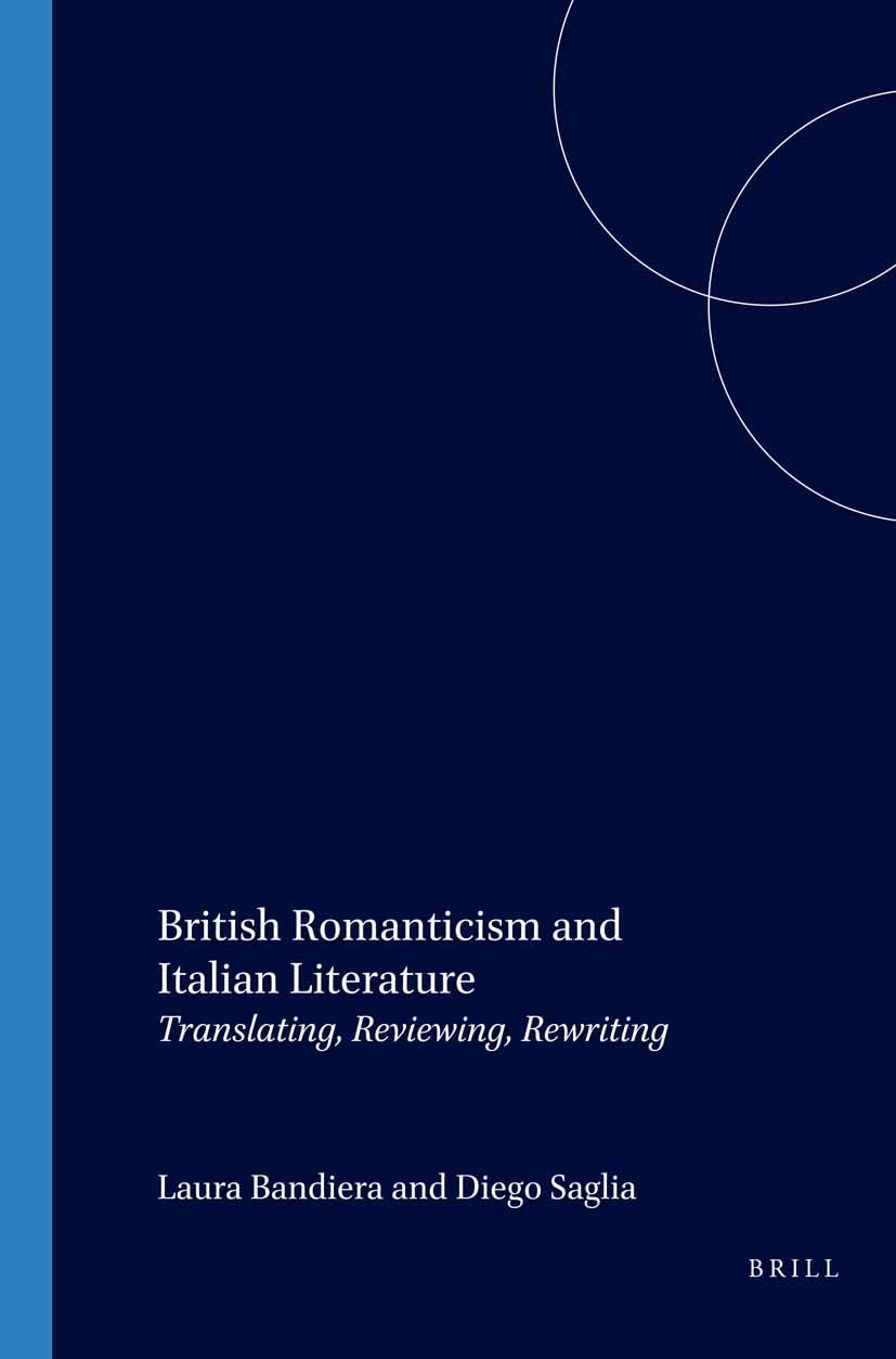 Buy British Romanticism and Italian Literature: Translating, Rev — BookShops.in