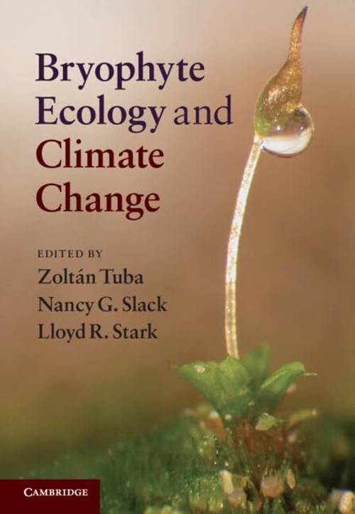 Buy Bryophyte Ecology and Climate Change by Zoltán Tuba — BookShops.in