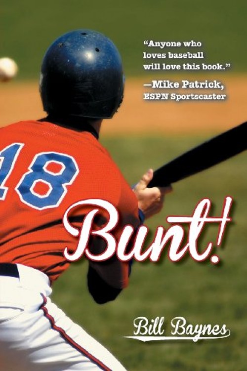 Bunt! – Bill Baynes Baseball Fiction view 2