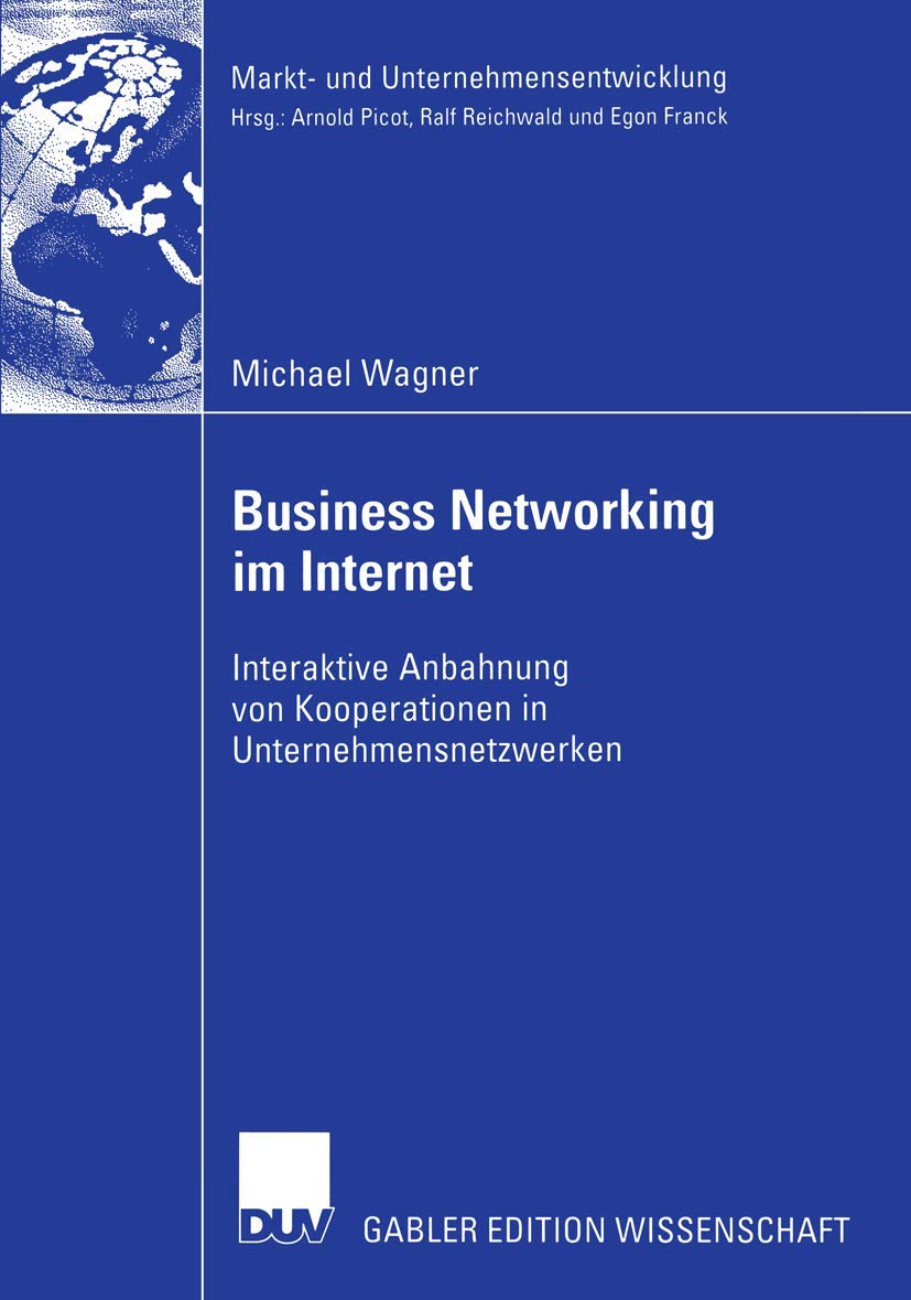 Buy Business Networking im Internet: Interaktive Anbahnung von K — BookShops.in