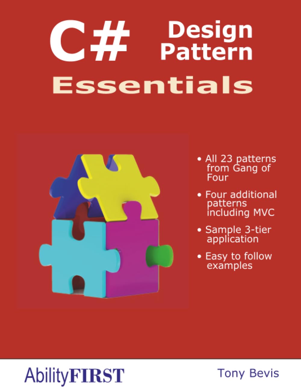 Buy C# Design Pattern Essentials by Tony Bevis — BookShops.in