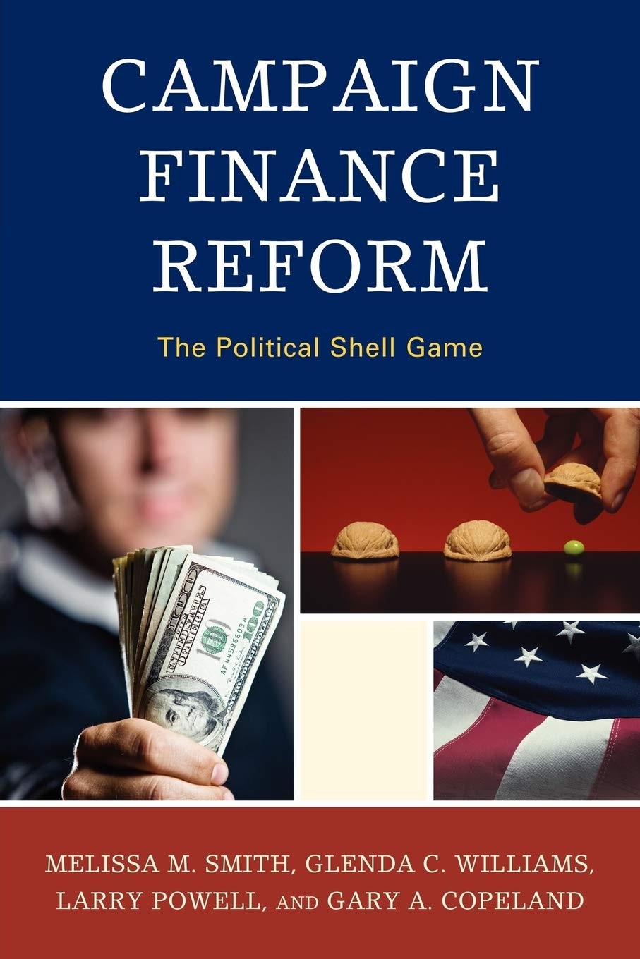 Buy Campaign Finance Reform (English, Melissa M. Smith | Glenda C. Williams | Larry Powell) — BookShops.in