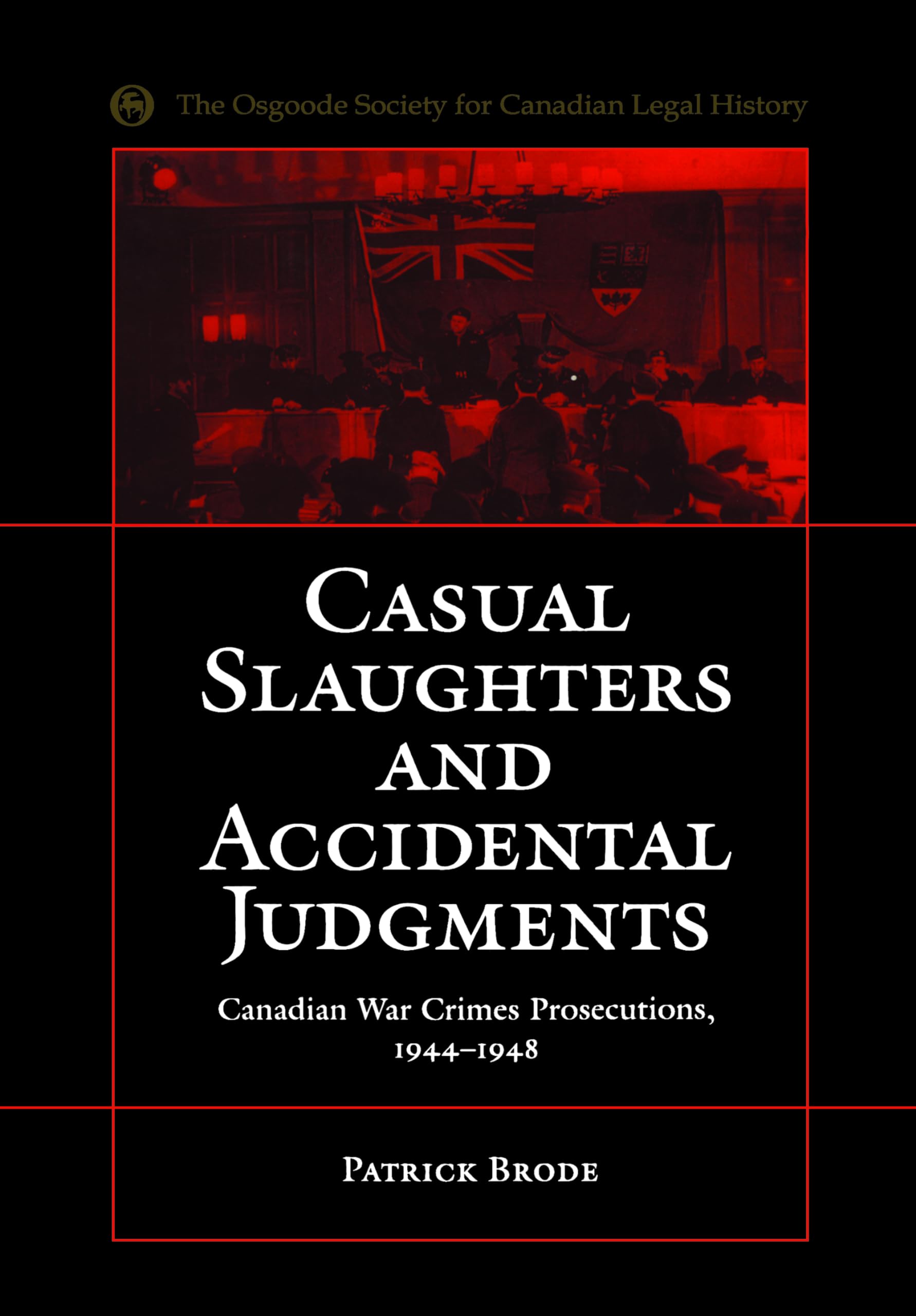 Buy Casual Slaughters by Patrick Brode – War Crimes — BookShops.in