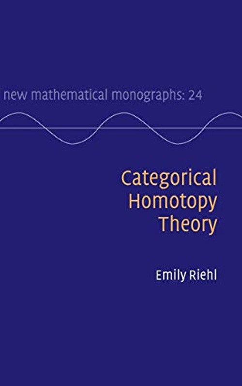 Categorical Homotopy Theory – Emily Riehl view 2