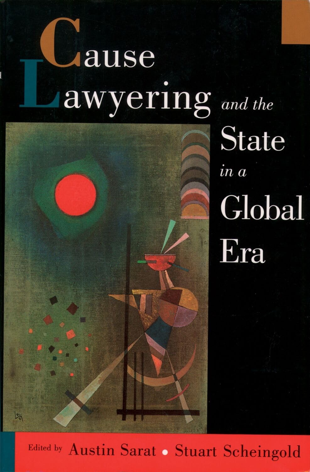 Buy Cause Lawyering and the State in a Global Era (English, Austin Sarat | Austin Sarat | Stuart Scheingold) — BookShops.in