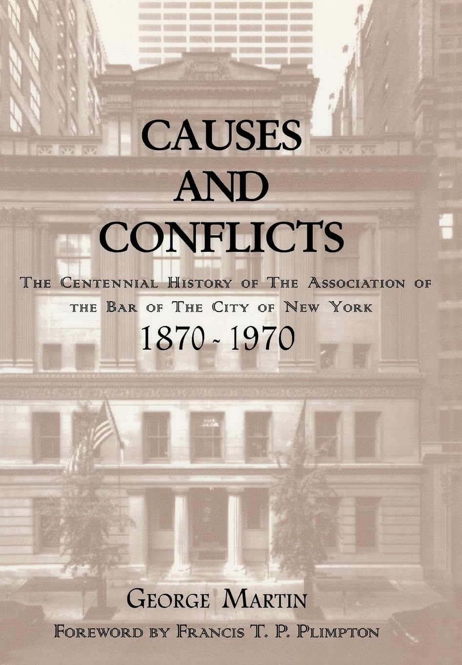 Buy Causes and Conflicts: The Centennial History of the Associat — BookShops.in
