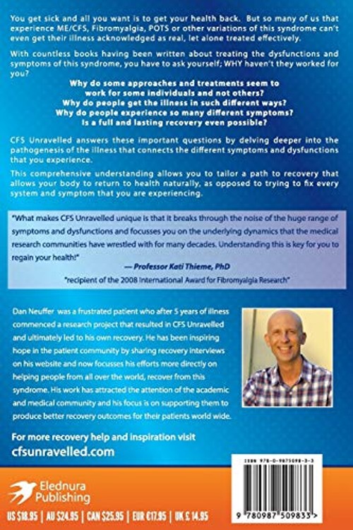 CFS Unravelled: Get Well By Treating The Cause – Dan Neuffer view 3