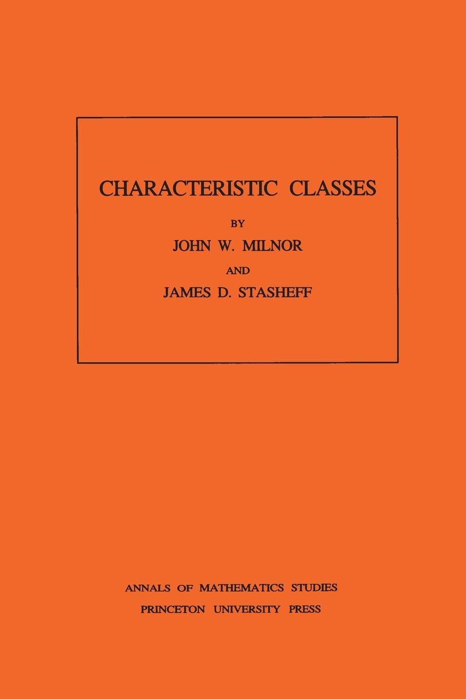 Buy Characteristic Classes by John Milnor – Topology — BookShops.in