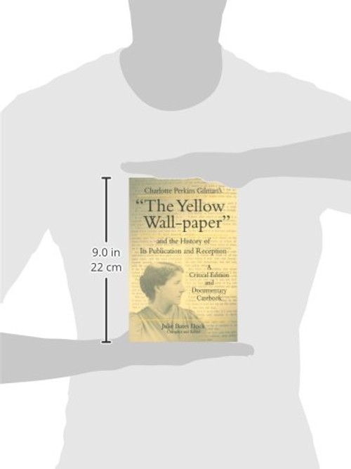 The Yellow Wall-Paper Critical Edition by Julie Bates Dock view 4