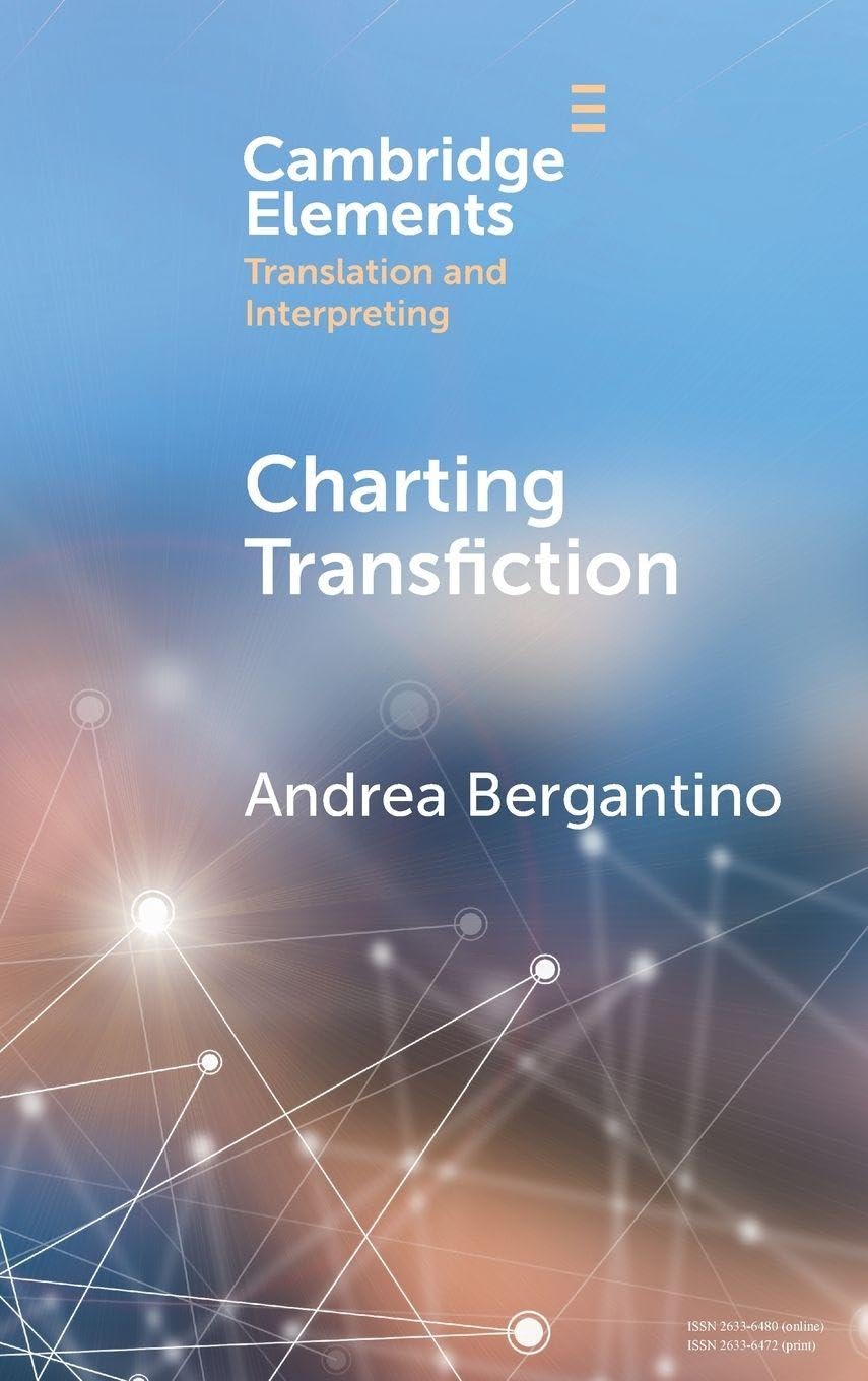 Buy Charting Transfiction: Patterns, Open Questions, and Future  — BookShops.in