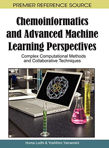 Chemoinformatics and Advanced Machine Learning Perspectives: Complex Computational Methods and Collaborative Techniques view 2