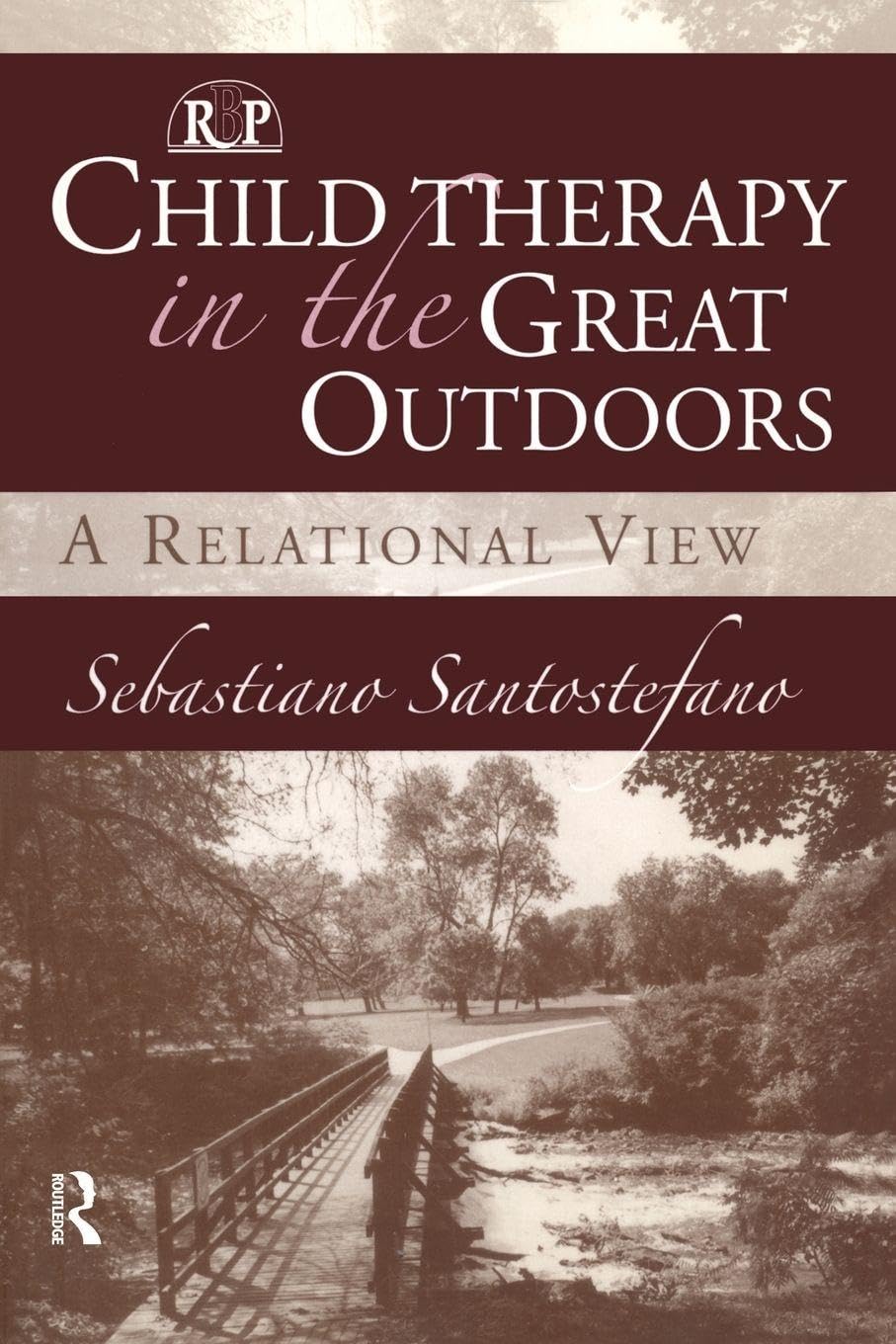 Buy Child Therapy in the Great Outdoors: A Relational View: 29 (Relational Perspectives Book Series) — BookShops.in