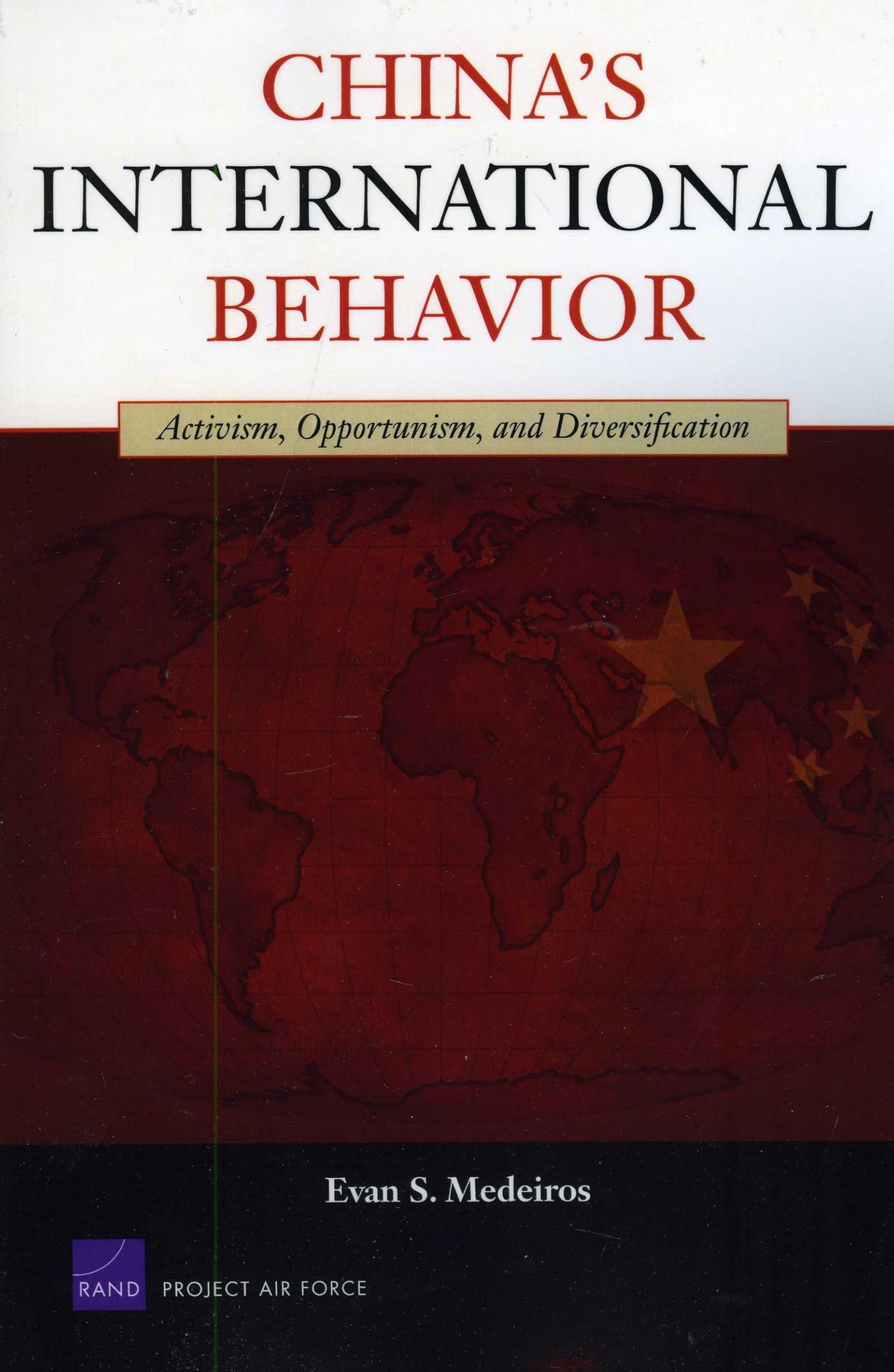 Buy China's International Behavior by Evan S. Medeiros — BookShops.in