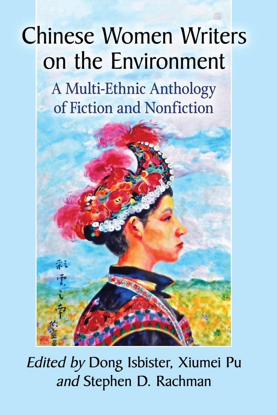 Buy Chinese Women Writers on the Environment: A Multi-Ethnic Ant — BookShops.in