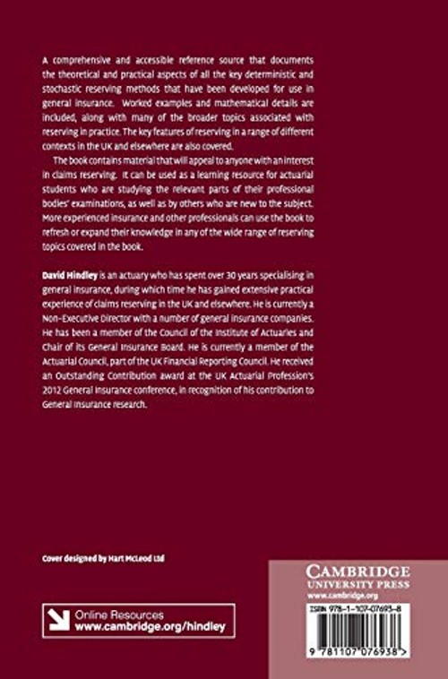 Claims Reserving in General Insurance – David Hindley view 3