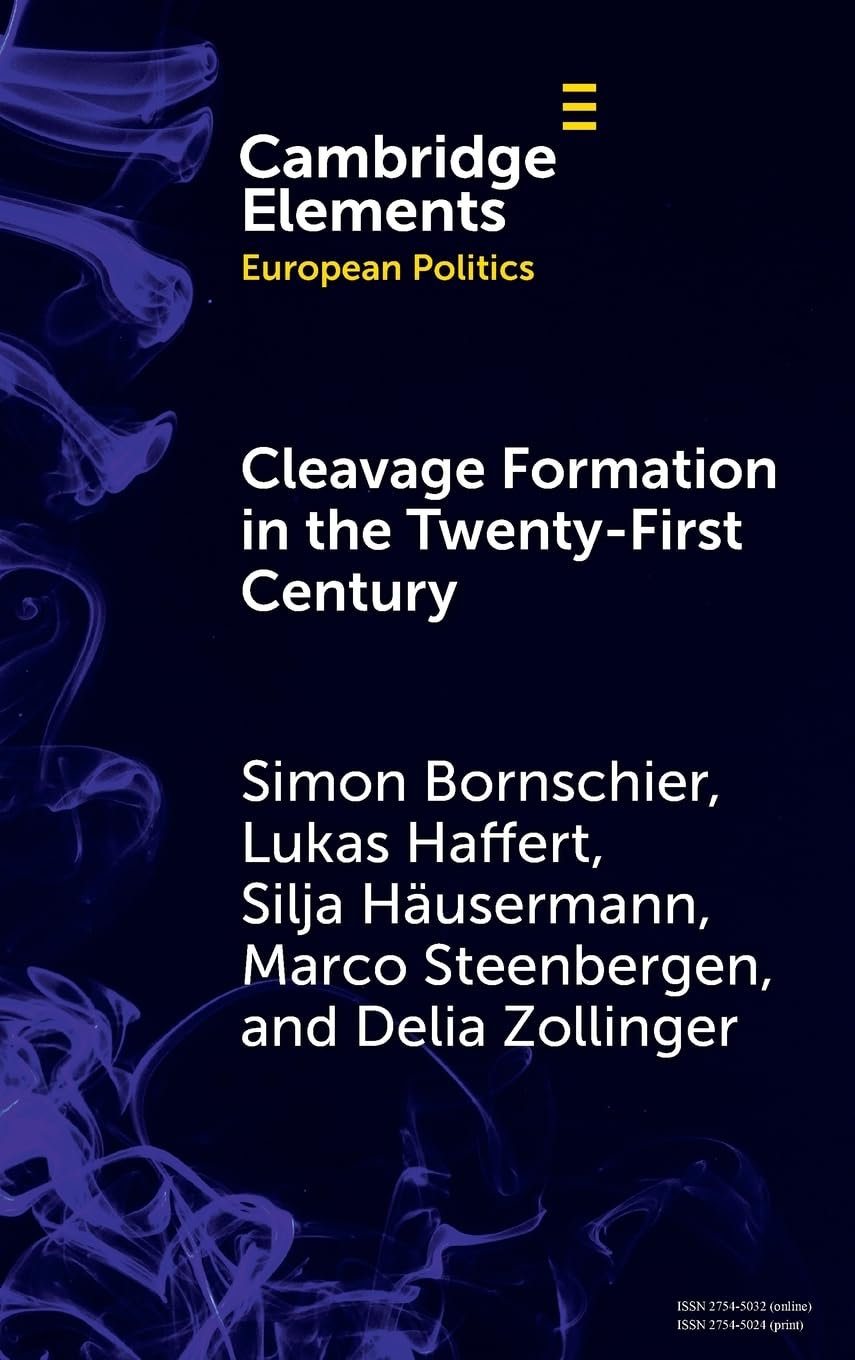 Buy Cleavage Formation in the 21st Century: How Social Identities Shape Voting Behavior in Contexts of Electoral Realignment (Elements in European Politics) — BookShops.in