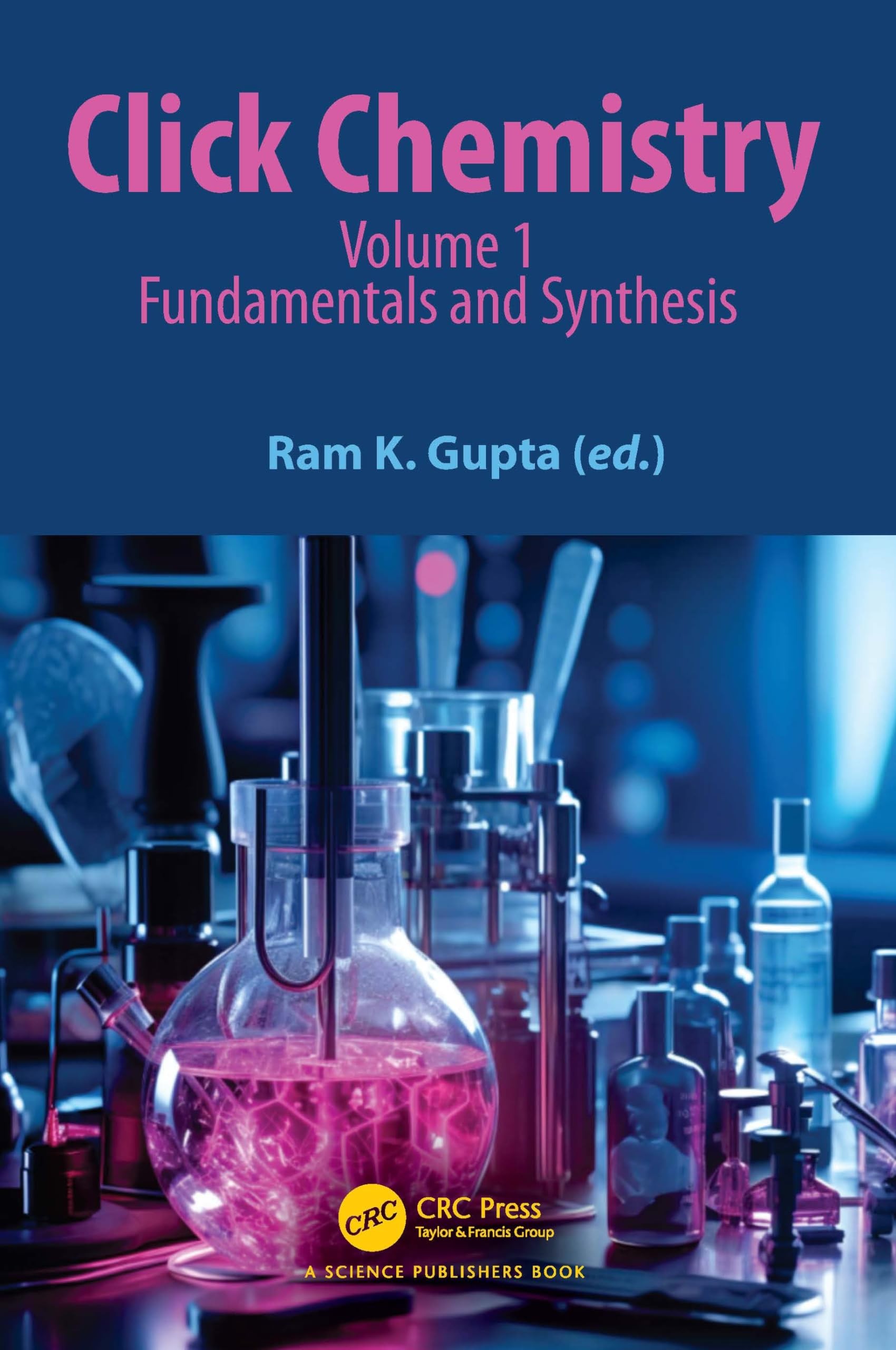 Buy Click Chemistry (English, Ram K. Gupta) — BookShops.in