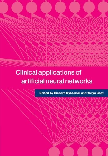 Clinical Applications of Artificial Neural Networks (English, Vanya Gant | Richard Dybowski) view 2
