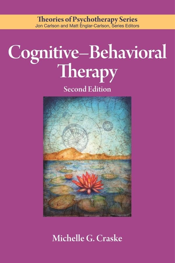 Buy Cognitive-Behavioral Therapy by Michelle G. Craske — BookShops.in