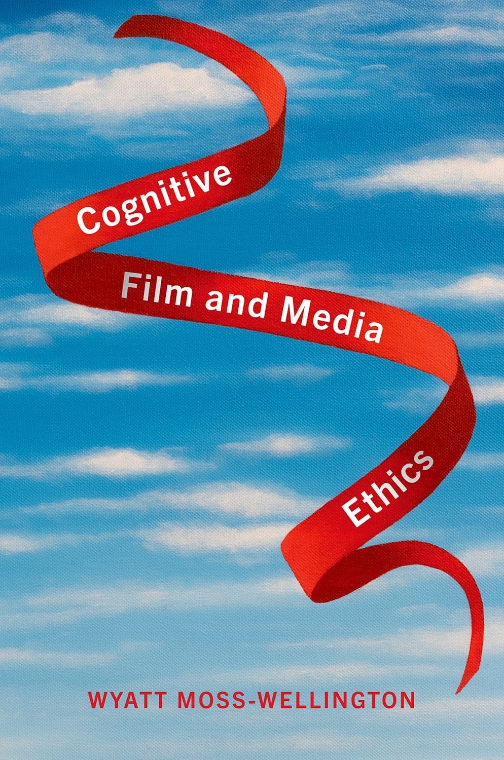 Buy Cognitive Film and Media Ethics (English, Wyatt Moss-Wellington) — BookShops.in