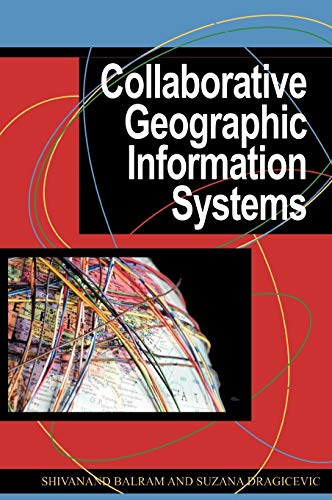 Collaborative Geographic Information Systems view 2