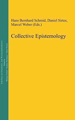 Collective Epistemology (English, Hans Bernhard Schmid | Daniel Sirtes | Marcel Weber) view 2