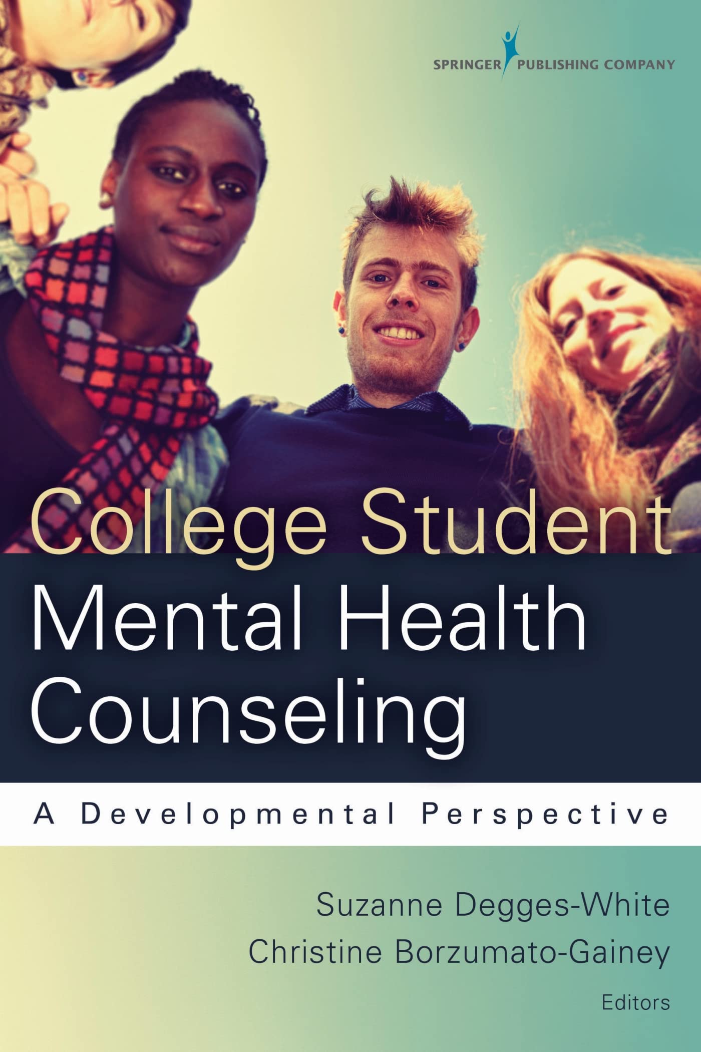 Buy College Student Mental Health Counseling by Degges-White — BookShops.in