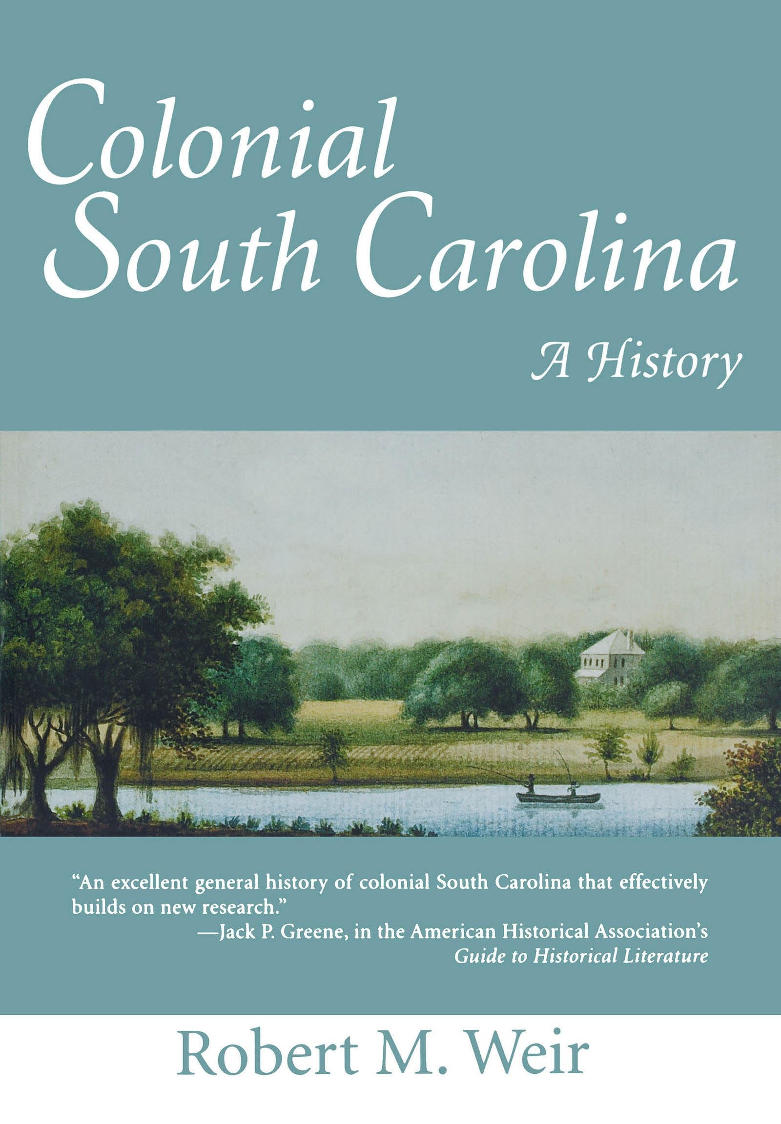 Buy Colonial South Carolina (English, Robert M. Weir | Margaret Earley Whitt) — BookShops.in