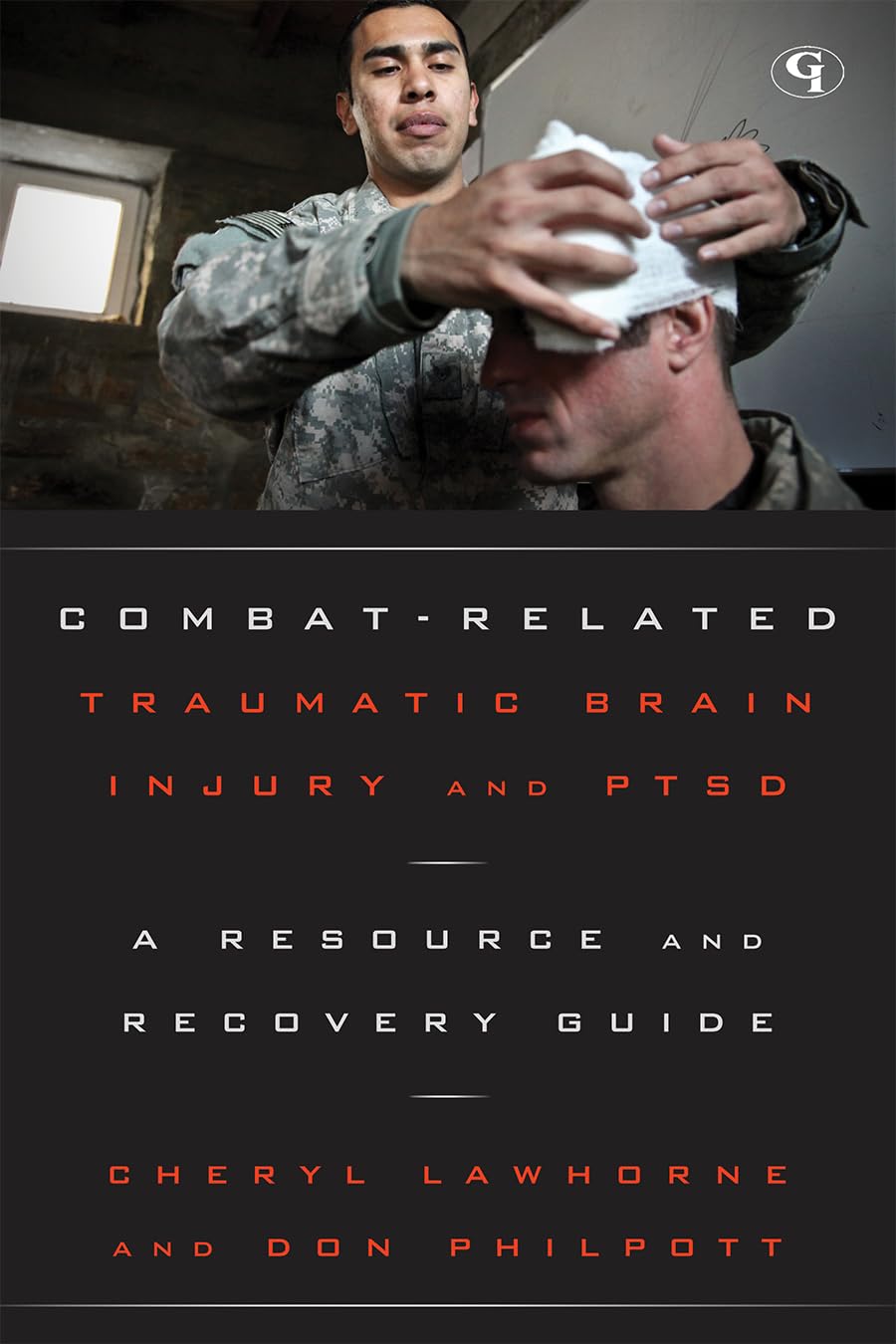 Buy Combat-Related Traumatic Brain Injury and PTSD by Cheryl Lawhorne-Scott — BookShops.in
