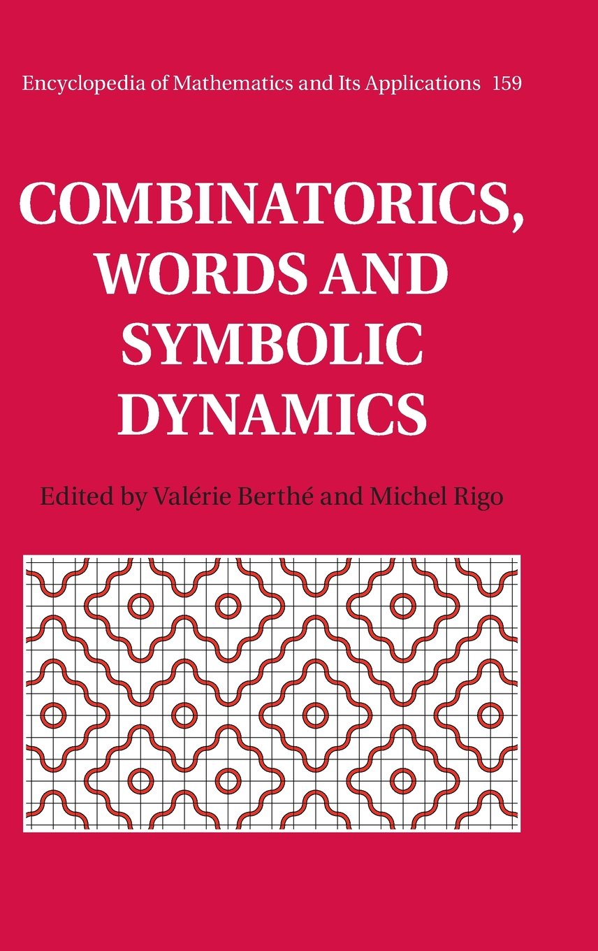 Buy Combinatorics, Words and Symbolic Dynamics by Valérie Berthé — BookShops.in
