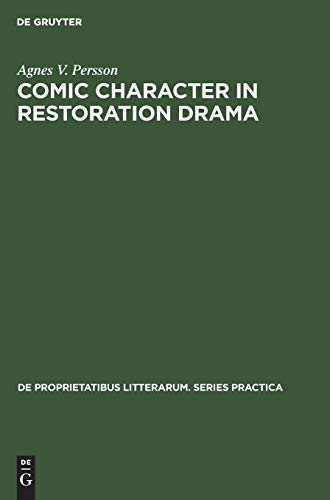 Comic character in Restoration drama: 99 (De Proprietatibus Litterarum. Series Practica, 99) view 2