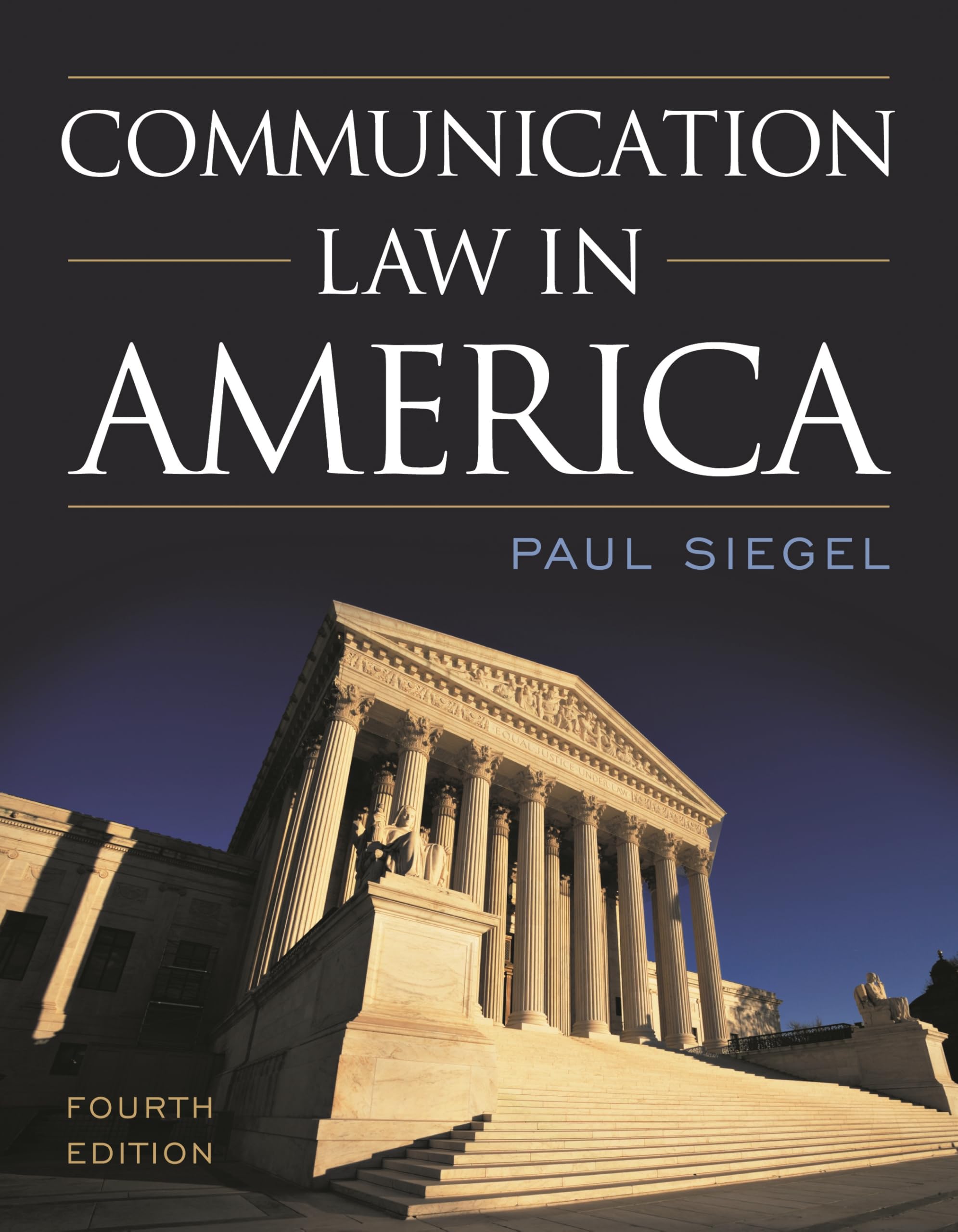 Buy Communication Law in America by Paul Siegel — BookShops.in