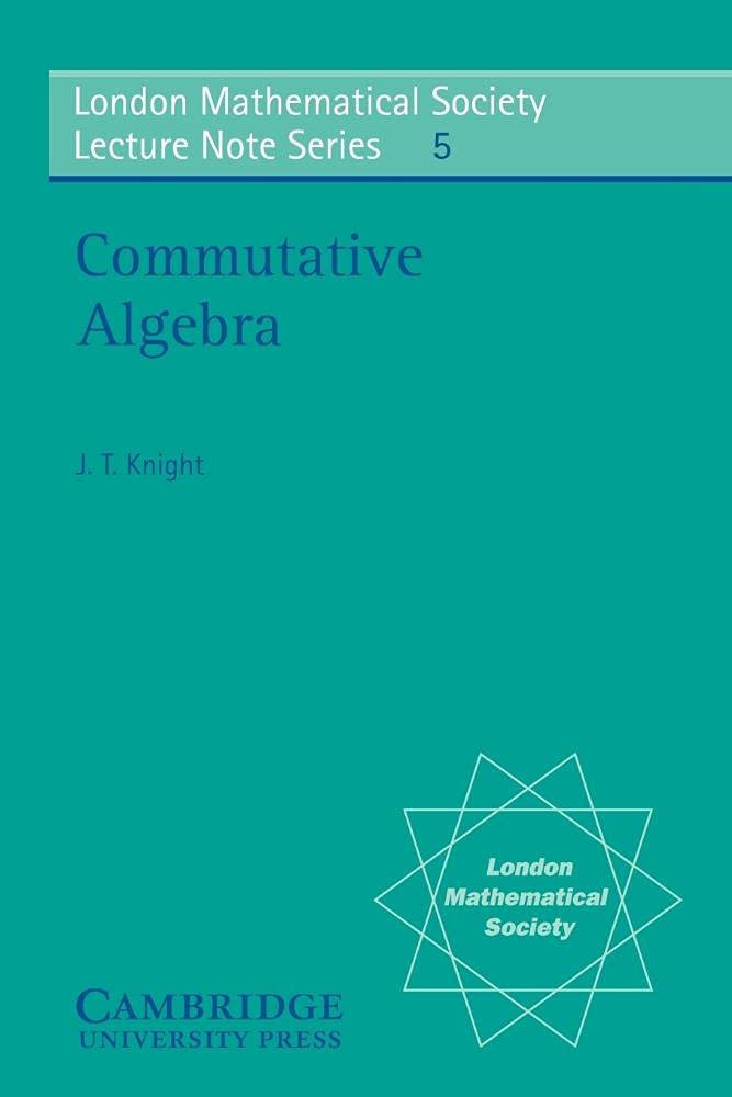 Buy Commutative Algebra by James Thomson Knight — BookShops.in