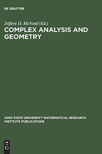 Complex Analysis and Geometry: Proceedings of a Conference at The Ohio State University, June 3–6, 1999 (Ohio State University Mathematical Research Institute Publications, 9) view 2