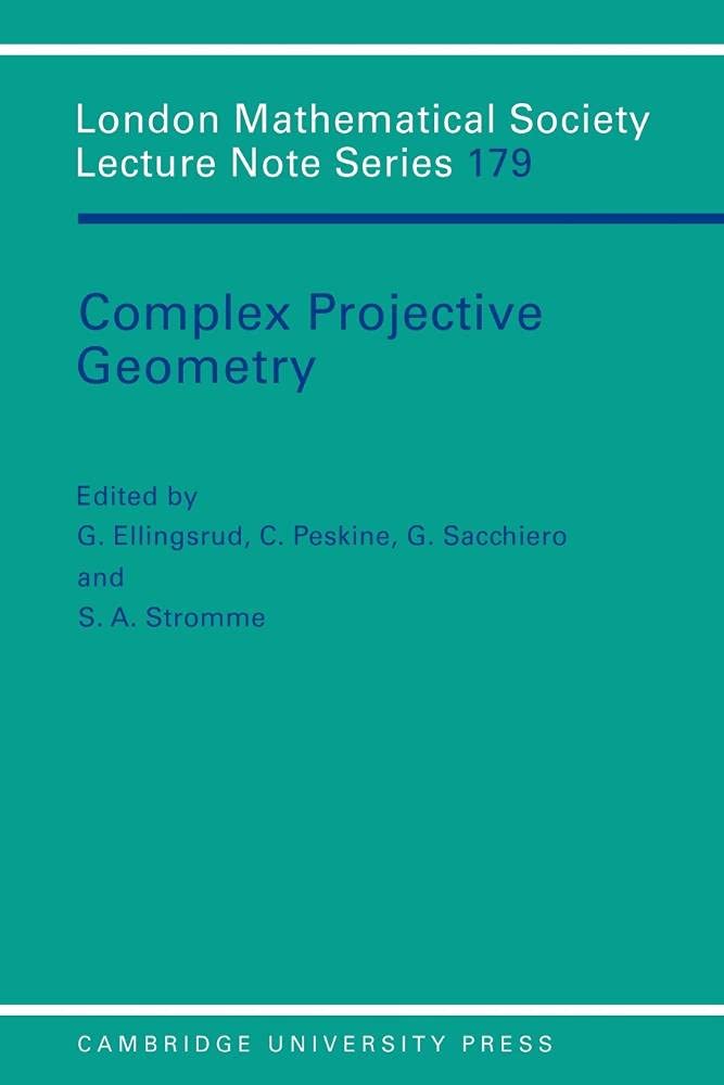 Buy Complex Projective Geometry by G. Ellingsrud — BookShops.in
