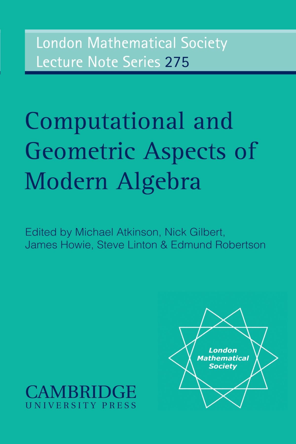 Buy Computational & Geometric Aspects of Modern Algebra by Nick — BookShops.in