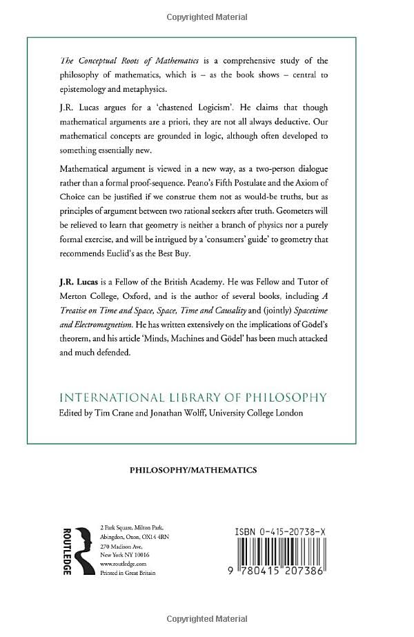 The Conceptual Roots of Mathematics by J.R. Lucas – Philosophy of Mathematics view 3