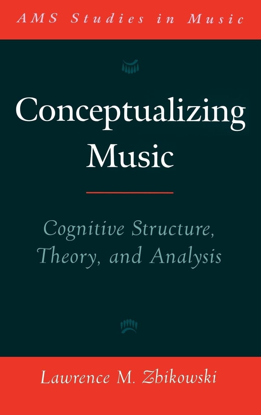 Buy Conceptualizing Music (English, Lawrence M. Zbikowski) — BookShops.in