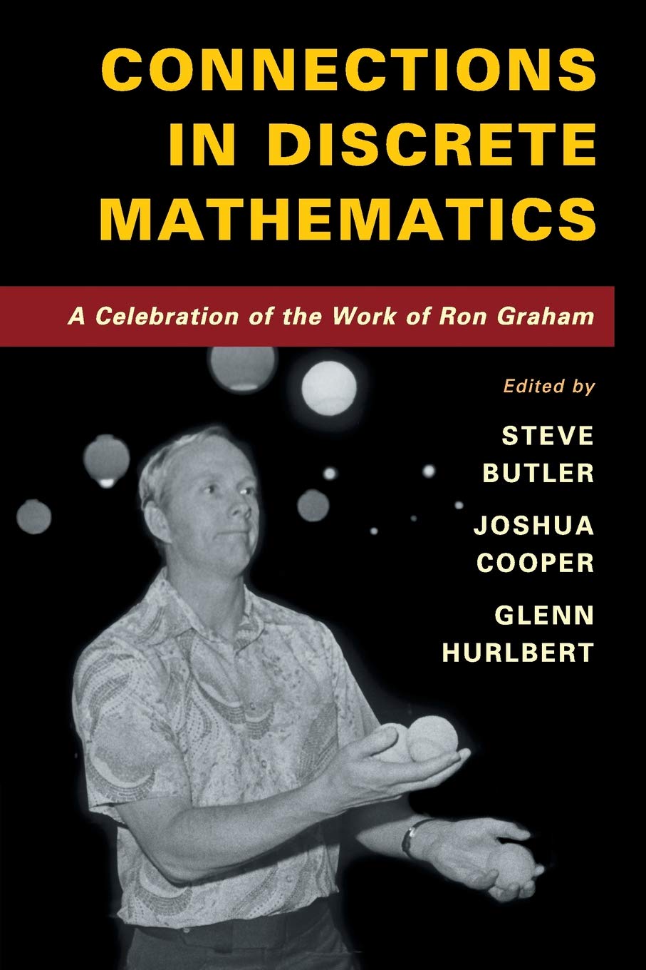 Buy Connections in Discrete Mathematics by Steve Butler | Joshua — BookShops.in