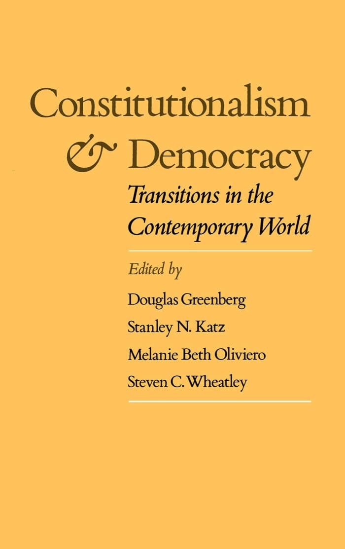 Buy Constitutionalism and Democracy (English, Douglas Greenberg | Stanley N. Katz | Melanie Beth Oliviero) — BookShops.in