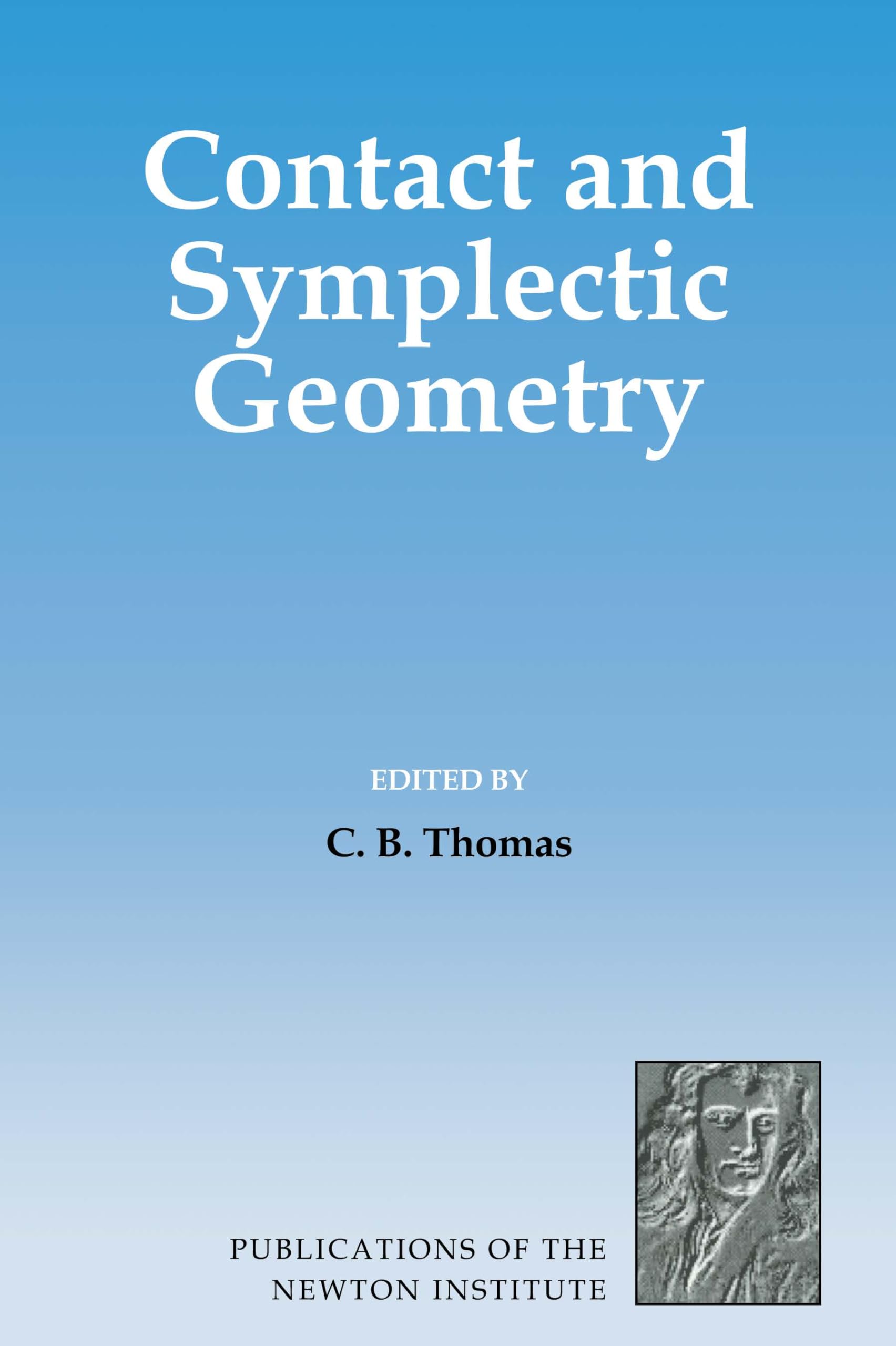 Buy Contact and Symplectic Geometry by C. B. Thomas — BookShops.in