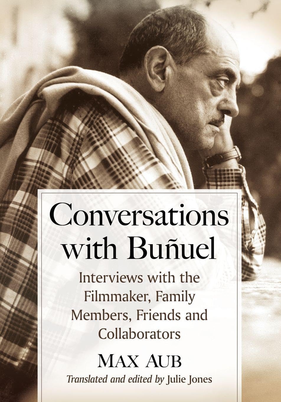Buy Conversations with Bunuel: Interviews with the Filmmaker, Fa — BookShops.in