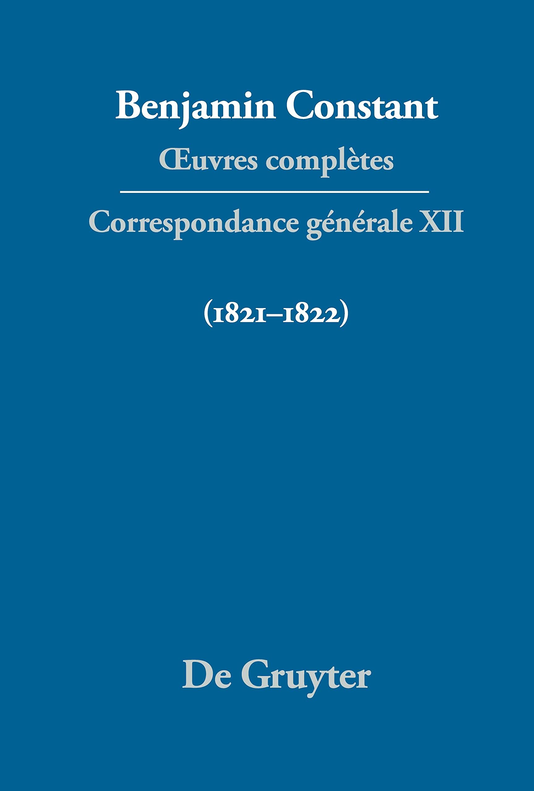 Buy Correspondance gnrale 1821-1822 — BookShops.in