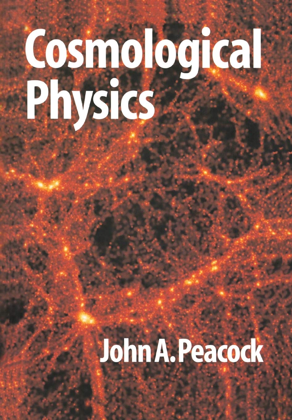 Buy Cosmological Physics by J. A. Peacock – Textbook — BookShops.in